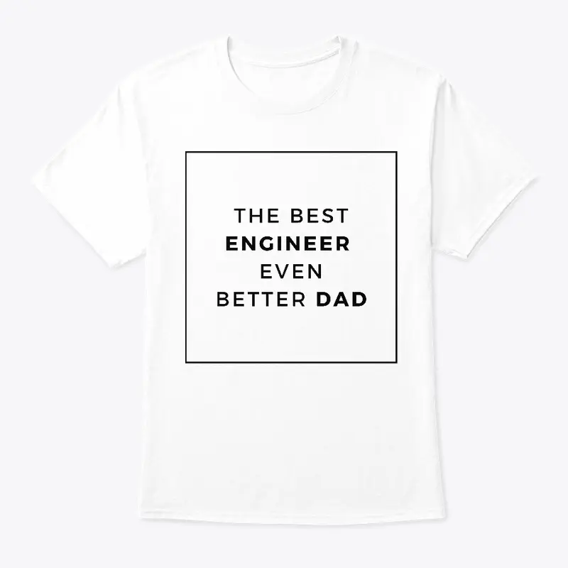 Dad Engineer Funny T-Shirt