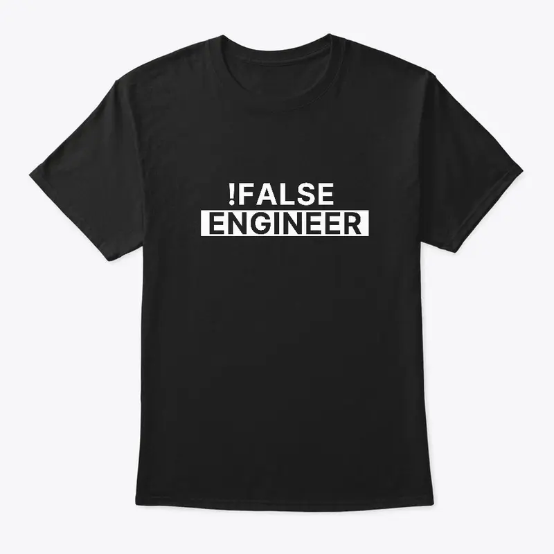 Not False Engineer